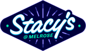 Stacy’s @ Melrose