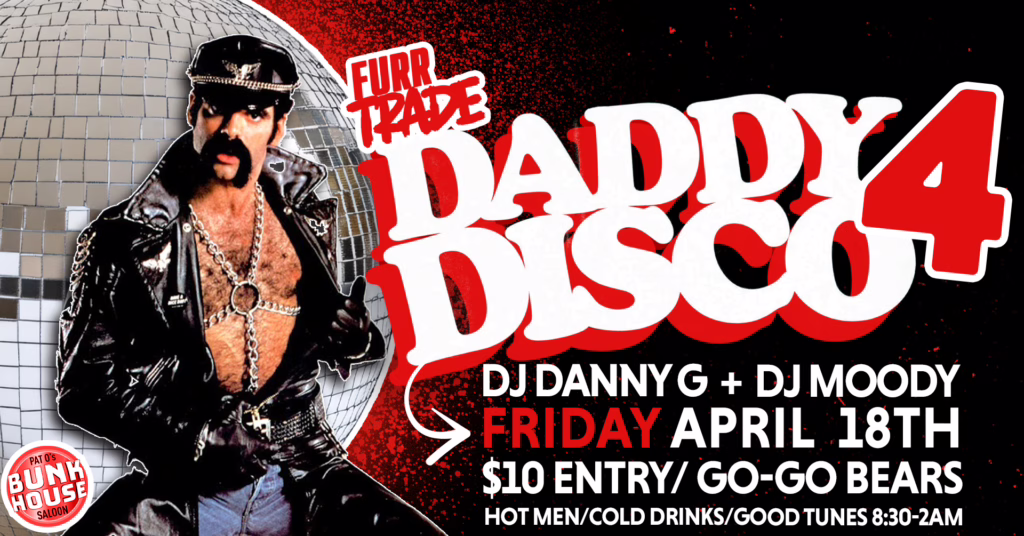 Furr Trade: Daddy Disco 4