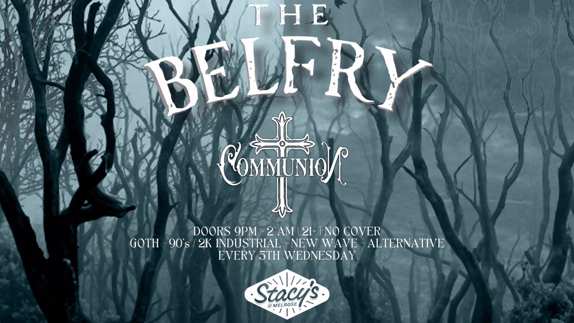 Communion: The Belfry